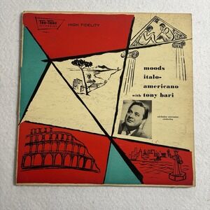 Tony Bari Moods Italo-Americano LP 1950s Tru-Tone TT-8 33RPM